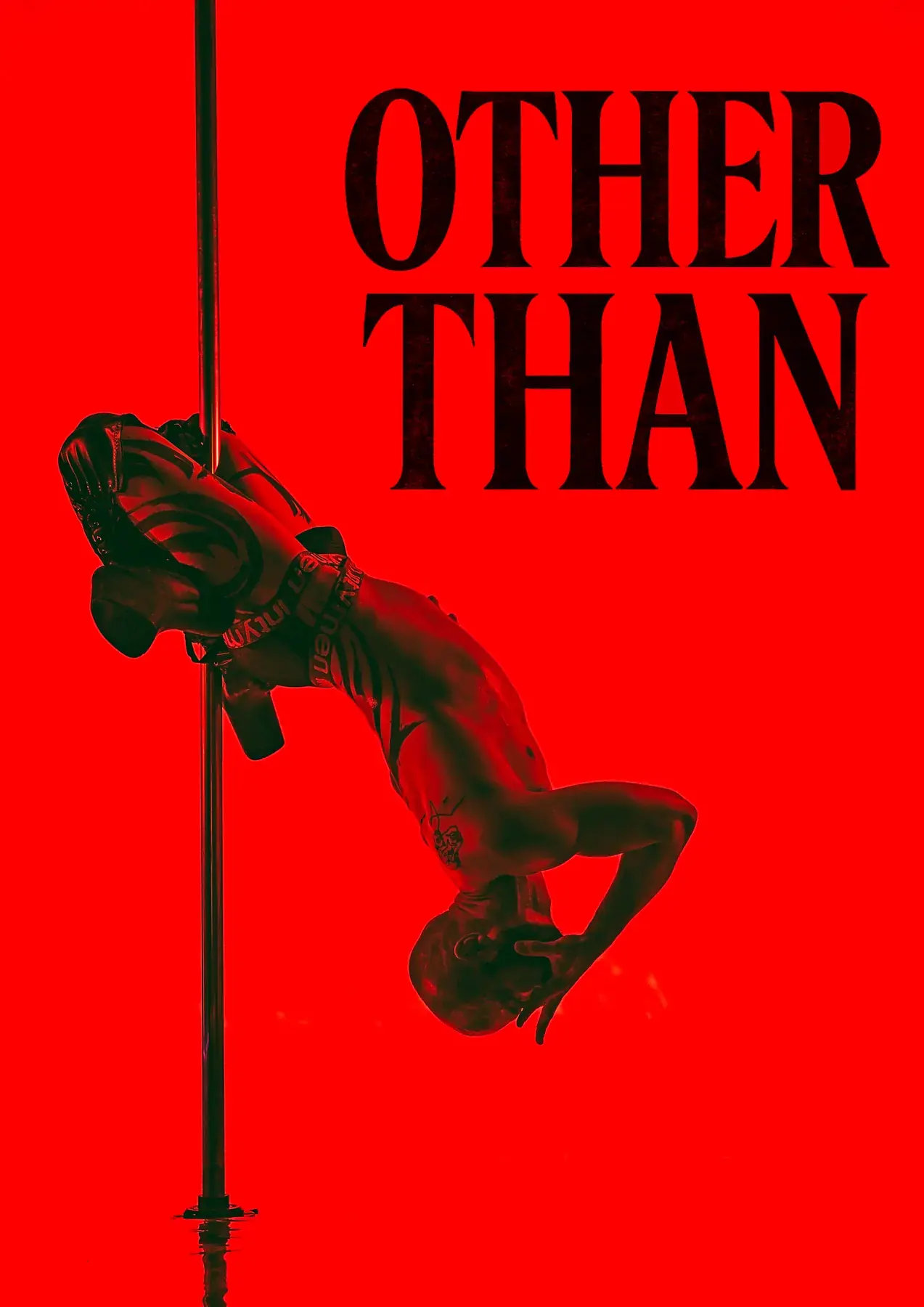 Other Than film poster: a pole dancer upside down against a red background